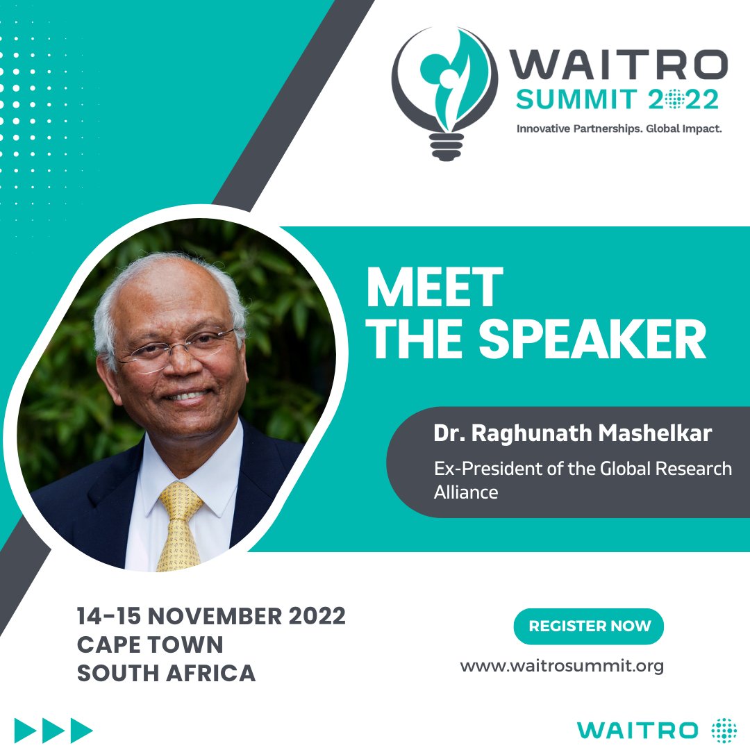 WAITRO's tweet photo. 📢 MEET THE SPEAKER: Dr. Raghunath Mashelkar, Ex-President of the Global Research Alliance is one of the keynote speakers at the #WAITROSummit2022! 
Join us in #SouthAfrica this November 14-15
🔔 Register now! 👉 https://t.co/Qb535TzNRZ 
#WAITROEvent #Summit #CapeTown https://t.co/QFYcFDqIRt