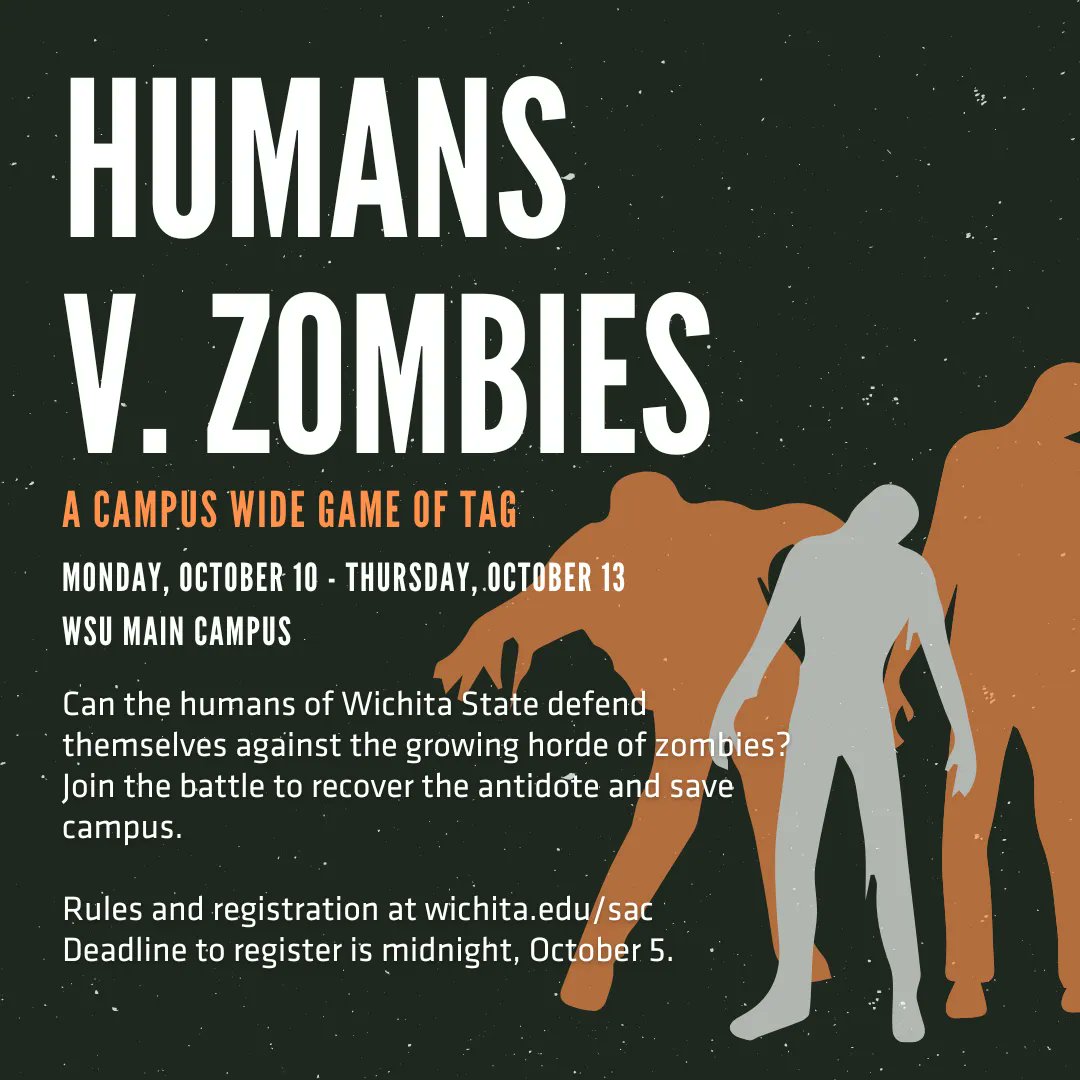SAC_WSU's tweet photo. Are you ready, shockers?! SAC will be hosting a three day human vs zombies tag this October. Make sure to register by October 5th to play this on-campus game! Also, the link to register is in our bio (linktree)! 👀

#WichitaStateU #SACEvents https://t.co/tvmHrQ4x3R
