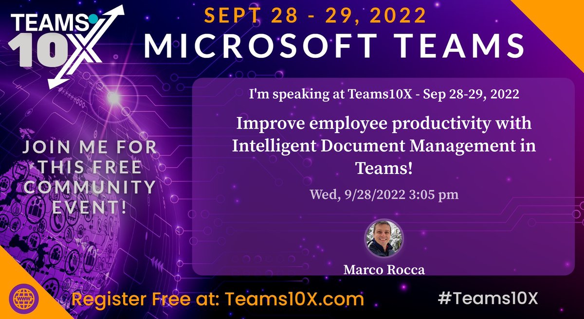 Teams10x's tweet photo. Marco Rocca's topic will be “Improve employee productivity with Intelligent Document Management in Teams!” at our upcoming Microsoft Teams Summit on September 28th & 29th! @Microsoft
Click here to register:
https://t.co/5Z9OjpycWD
#MicrosoftSummit #Teams10x #ImATeamsiac https://t.co/Gern9Kth6e