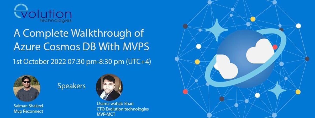 salmanshakeel's tweet photo. join us in Upcoming Session  "A complete Walkthrough of Azure Cosmos DB with MVPS @usamawahabkhan  @salmanshakeel " On 1st October 2022  
Link to join session :https://t.co/NYRVoPkRuF
#Azure #MVP #CosmosDB #EvolutionTechME #CloudComputing https://t.co/x9rQJwHx4d