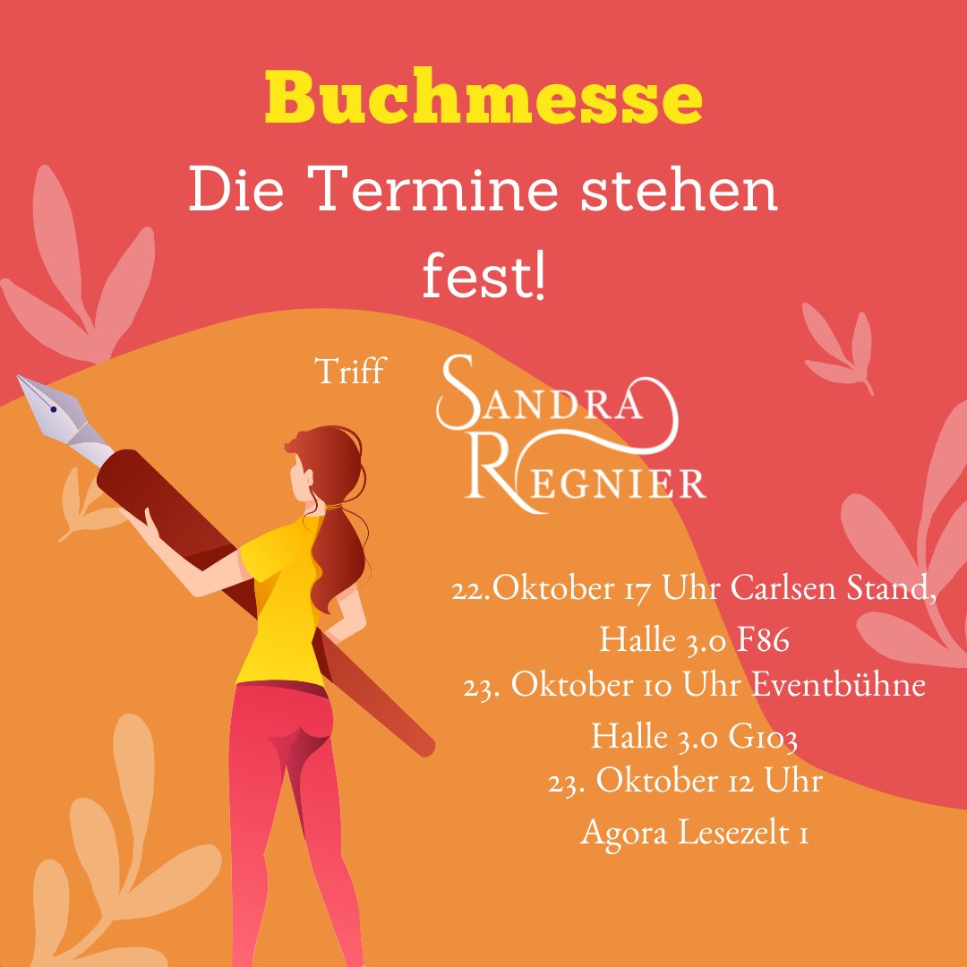 SandraRegnier's tweet photo. Meine Termine für die Buchmesse in Frankfurt stehen fest!
Hier könnt ihr mich finden:
#fbm #buchmesse #signierstunde #lesung #buch #lesen #event #fantasy #lyoness #sara https://t.co/c2UYOHuaUR