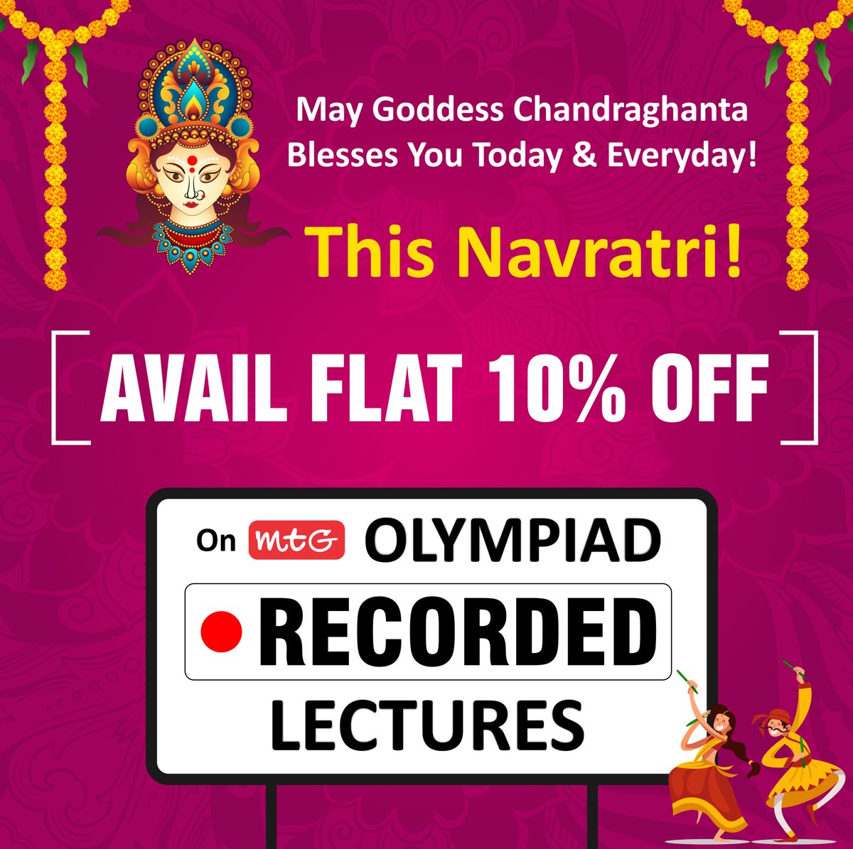 MTGBooks's tweet photo. As Goddess Durga blesses you today, MTG also presents you with flat 10% off on Olympiad Recorded Lectures.
Offer Validity: Through Out The Prosperous 9 Days of Navratri.
Get Offer - https://t.co/3w2DfmoQp9
#olympiad #IMO #NSO #LogicalReasoning #olympiadclasses #recordedclasses https://t.co/yWpxeldnva