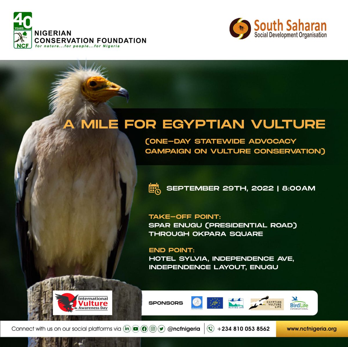 1 Day to go!!! 

The whole world needs to hear of the tremendous pro bono job that these unsung heroes perform in the ecosystem.

Join us at SPAR Enugu tomorrow, 29th September by 8am, as we go a mile for the conservation of #vultures in Nigeria.