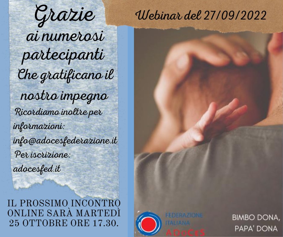 ADoCeS_Fed's tweet photo. ♦Webinar di ieri sera "Bimbo dona papa dona"♦
👉Il prossimo incontro online sarà martedí 25 Ottobre  ore 17.30
Ricordiamo 
Per informazioni: info@adocesfederaziene.it 
Per iscrizioni: https://t.co/cZzOO2uLg1 https://t.co/3BStjr8Dax