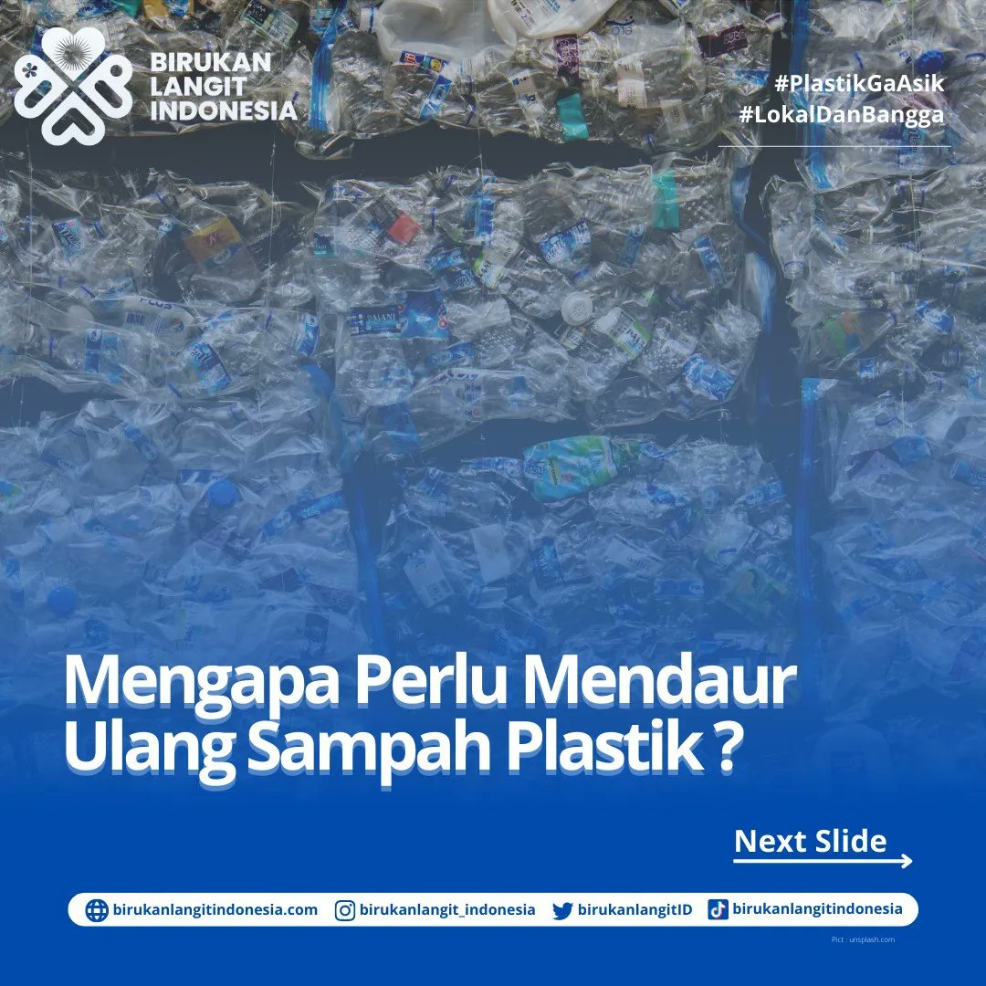 birukanlangitID's tweet photo. Hallo, sobat Birukan Langit Indonesia!

Kalian wajib tahu Perlunya Mendaur Ulang Sampah Plastik yang ada dalam informasi satu ini!

Geser untuk simak informasi lengkapnya dalam postingan ini ya!

#BirukanLangitIndonesia
#PlastikGaAsik
#LokalDanBangga https://t.co/ziczEtmc64