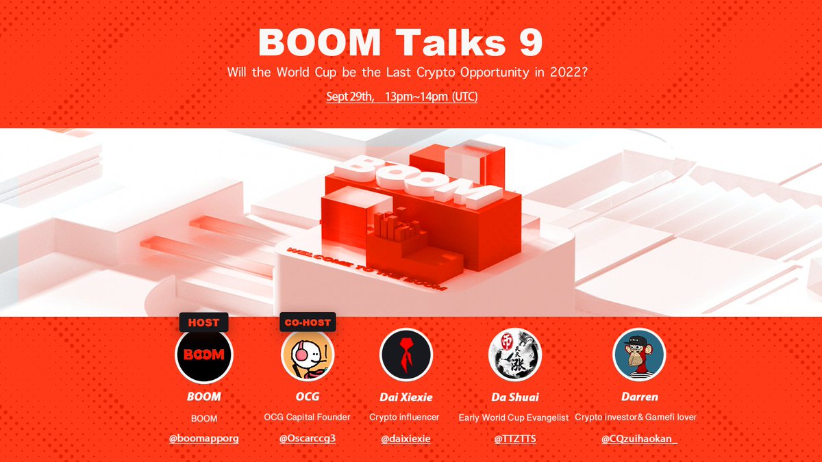 boomapporg's tweet photo. 🔴 Boom Talks #9 (In Chinese) 
📅 Sep 29th, 13:00-14:00pm UTC
🎙️ Will the #WorldCup be the last investment opportunity in 2022?

💰 3 lucky draws for $30 

👇Rules:
✅ Follow @boomapporg
✅ Like+RT+Tag 3
⏰ 5 days
Good luck &amp; see you at Boom Talks #9 👍 #Airdrop #giveaway https://t.co/pAv4b57TG9