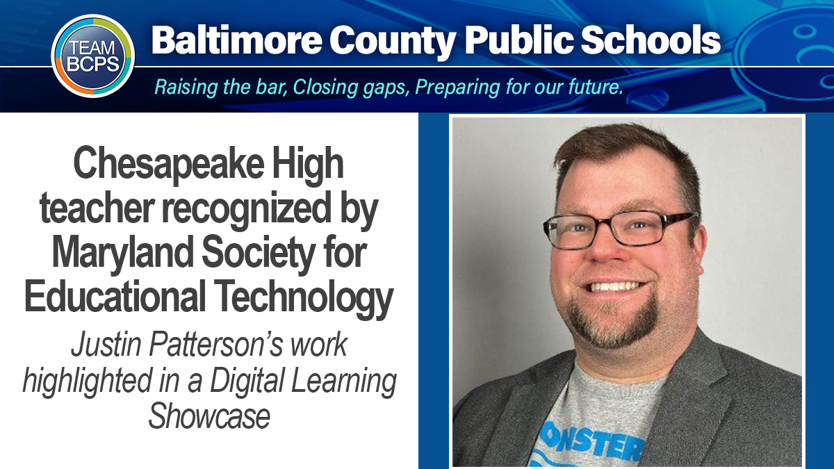 BaltCoPS's tweet photo. 👏 Justin Patterson, interactive media production teacher at @ChesapeakeHS , is being honored by the Maryland Society for Educational Technology (MSET) with a Digital Learning Showcase for September 2022.

News Release ➡ https://t.co/i16ZQTkiUM https://t.co/sXTMd6Y0hz