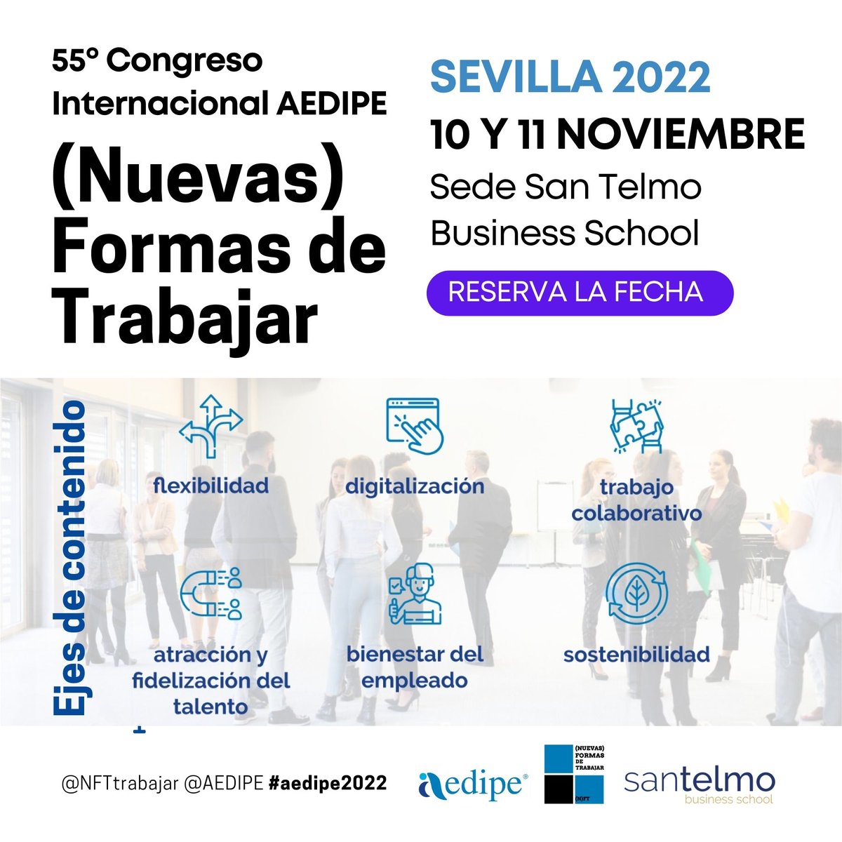 NFTtrabajar's tweet photo. 55º CONGRESO INTERNACIONAL DE AEDIPE
10 y 11 de noviembre en Sevilla
(NUEVAS) FORMAS DE TRABAJAR
¿Quieres ser patrocinador del 55º Congreso de AEDIPE? ¡Infórmate ya! - 55congreso@aedipe.es 
Como cada año, AEDIPE organiza el Congreso  ¡No te lo pierdas!
https://t.co/25BVddov1x https://t.co/5p3K8xyIsK