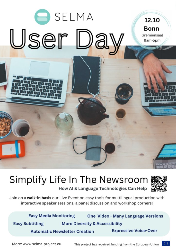 Join our SELMA User Day - a day with a focus on #LanguageTechnology and how it can be used in the #newsroom, including #media production and monitoring!
Register now for the on-site participation or join online here: selma-project.eu/user-day-1/

#podcast #hlt #accessibility #AI #NLP