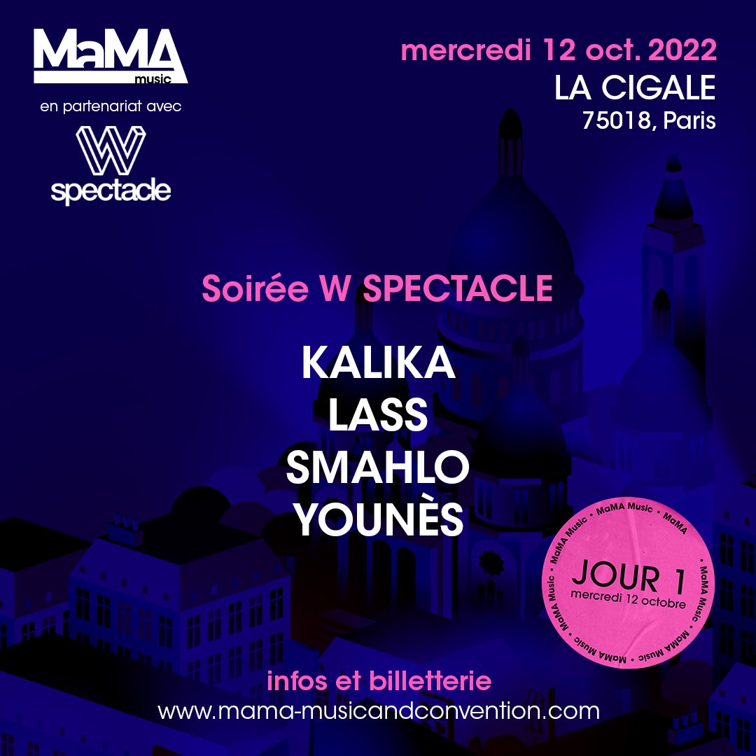 MaMAevent's tweet photo. 🎼Soirée Partenaire #MaMAMusic 2022 🎼

@WSpectacle présente @KALIKAmusique • LASS • @Smahlo_  et @YoonOnTheMoon en concert à La Cigale le mercredi 12 octobre dans le cadre du #MaMAMusic 2022 !

Infos et billetterie (lien en bio) 👉 https://t.co/Jmh3lzYZkM https://t.co/KbufgzmGRk