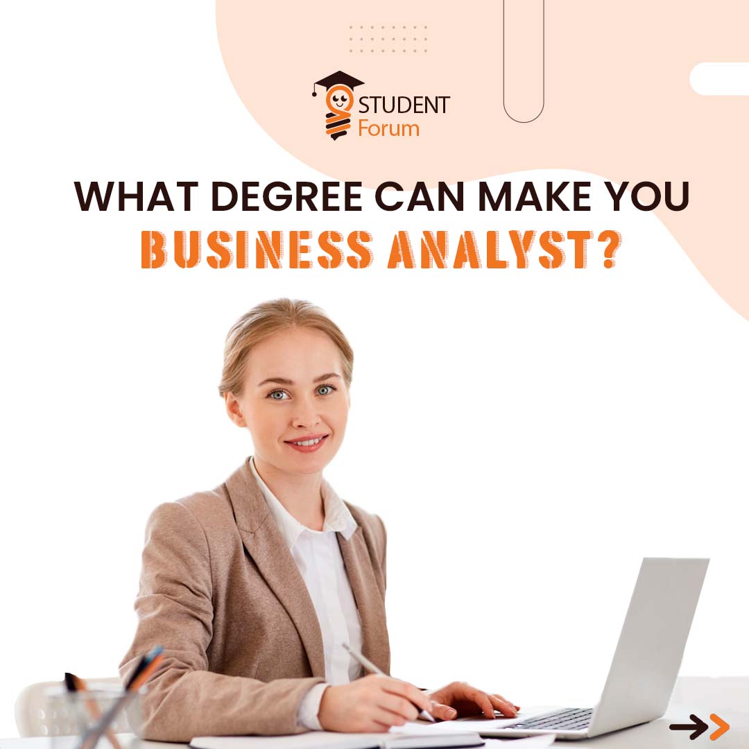 StudentForum_'s tweet photo. Are you looking for a business analyst degree and you are confused?
Here are some degrees that can make you a business analyst.
For more information follow https://t.co/5veCchyyss

#businessanalyst #abroadjobs #degreestudents #degreecollege #studyaboard #abroadstudy https://t.co/R2vX0PioCU