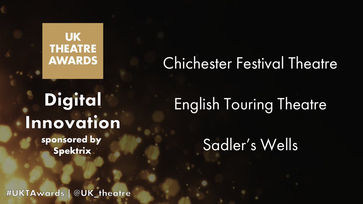 Congratulations to @ChichesterFT @weareETT <a href="/Sadlers_Wells/">Sadler's Wells</a> for their nominations in the Digital Innovation category sponsored by <a href="/spektrix/">Spektrix</a>  #UKTAwards