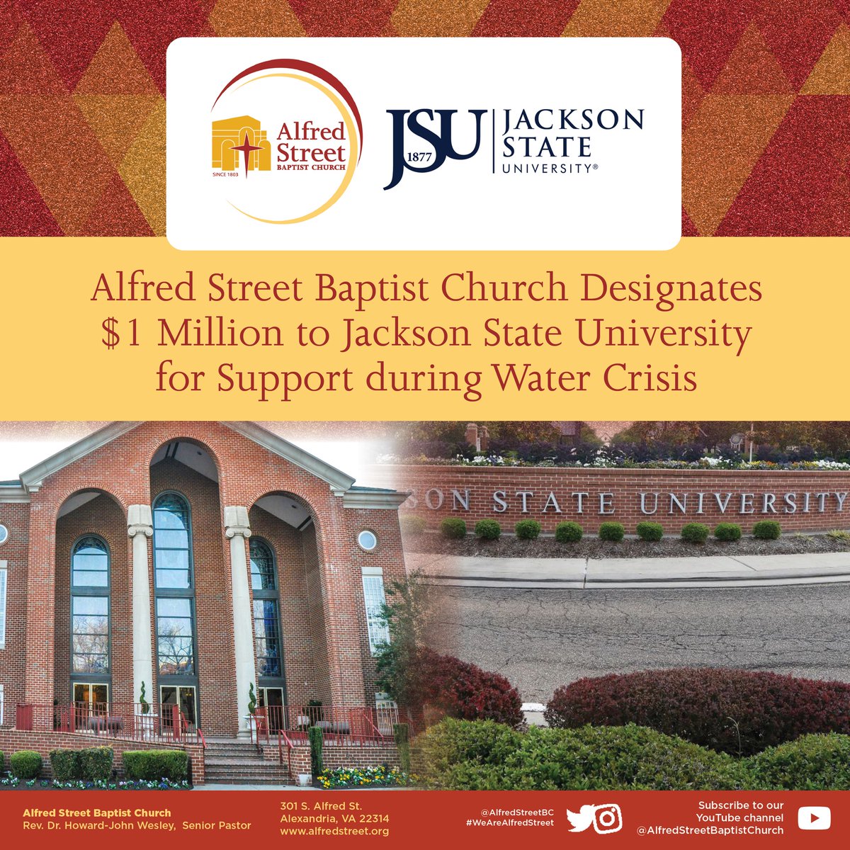 AlfredStreetBC's tweet photo. We’re proud that our Pastor, the Rev. Dr. Howard-John Wesley @PastorHJW &amp; our Mission Div. has authorized a donation of up to $1 million to Jackson State University @JacksonStateU to help defray costs related to the water crisis in Jackson, MS.
#alfredstreetbaptistchurch #JSU https://t.co/vUlXK64eII