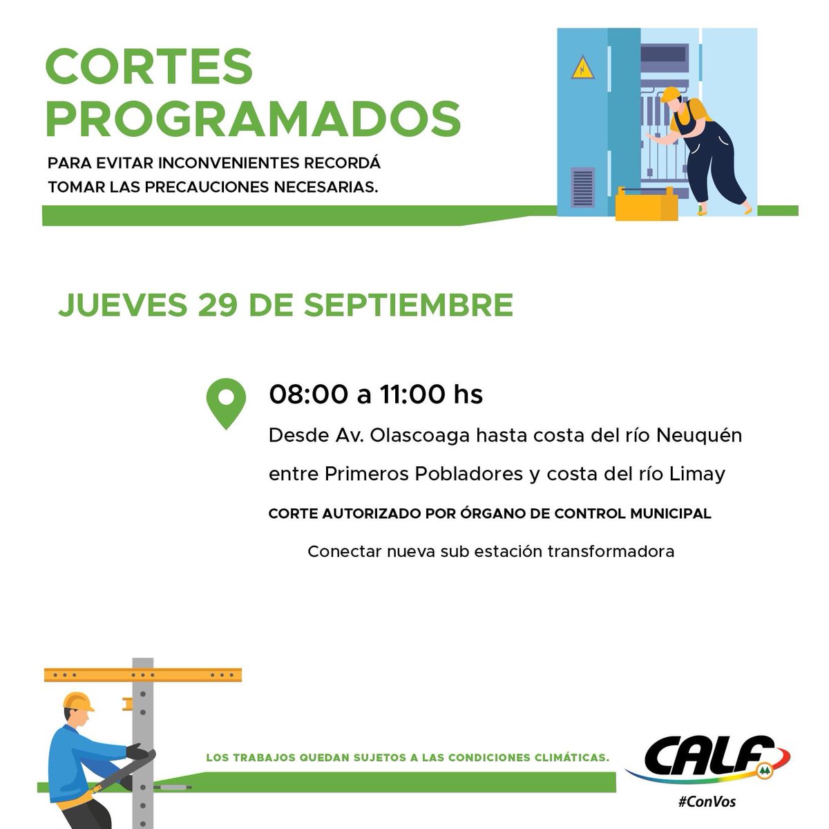 #Calf informa que se agrega un corte programado para este jueves 29 de septiembre. 

#ConVos #Neuquén