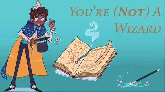 NOW AVAILABLE! “You’re (Not) A Wizard,” my game of getting accepted to magic school- by mistake- and having to fake your way through to avoid getting caught! Think: Magic School meets The Good Place! #ttrpg #pbta #rpg