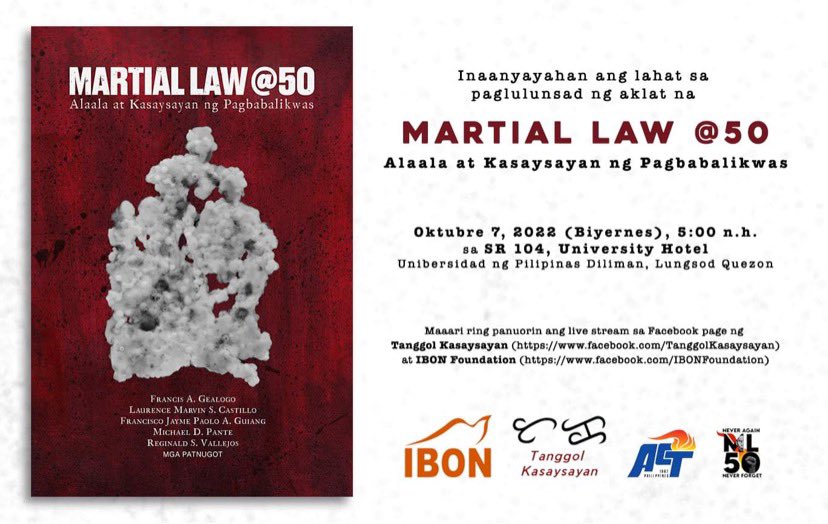 benok_castillo's tweet photo. Inaanyayahan namin kayo sa paglulunsad ng aklat na Martial Law@50: Alaala at Kasaysayan ng Pagbabalikwas sa Okt 7 sa UP Diliman.
@Baliksaysay @Michael_Pante @JioGuiang @TanggolK https://t.co/lxzvfZBRRK