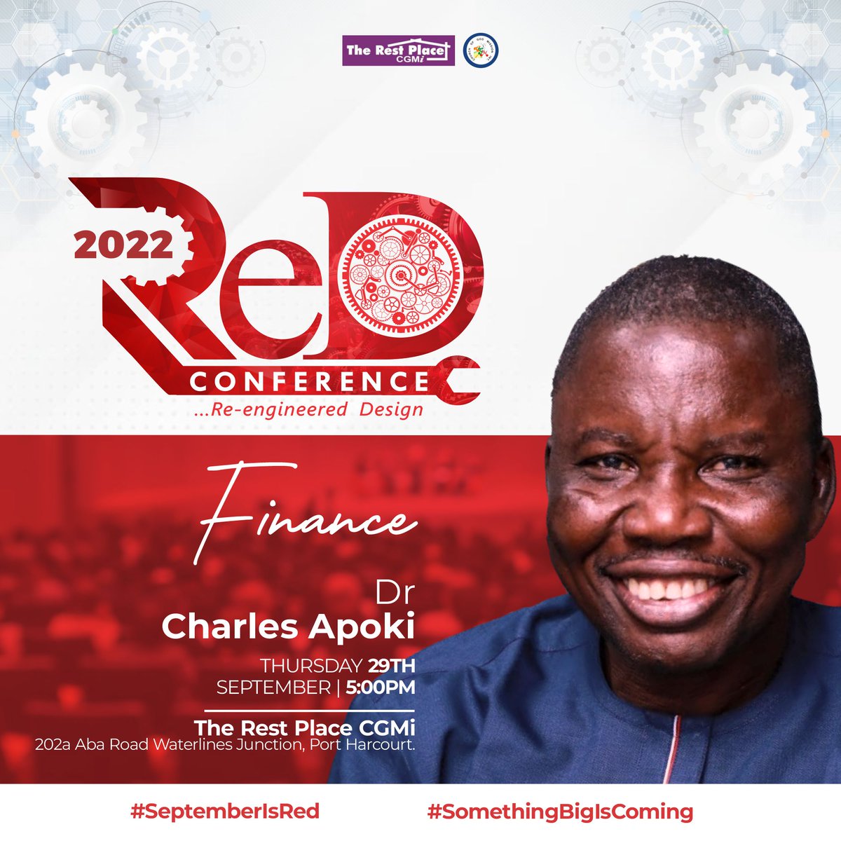 RevdUp_Ikenna's tweet photo. Hello!
Tomorrow is the Grand finale of the ReD Conference & you can't afford to miss it.
Time: 5pm
Venue: The Rest Place CGMi 202A Aba road Waterlines Junction Port Harcourt
@PastorTariTalks @RestPlaceChurch @cgmglobal @ReginaEkiyor
#Septemberisred #Somethingbigiscoming https://t.co/YV5X8OY1yg