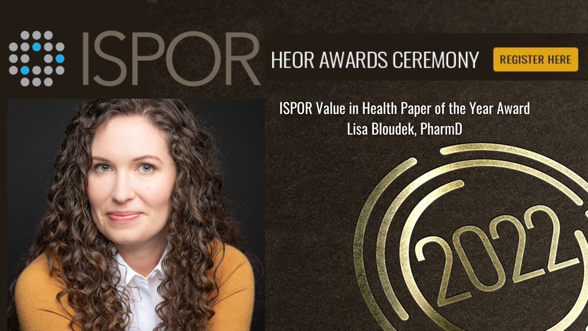 Congratulations to Lisa Bloudek, PharmD, 2022 Value in Health Paper of the Year Award Winner! Join us on Tuesday, November 15 1-2pm EST for the ISPOR Virtual Awards Ceremony to honor all 2022 Scientific &amp; Leadership Award winners. Register here. ow.ly/ByKi50KT4q5
