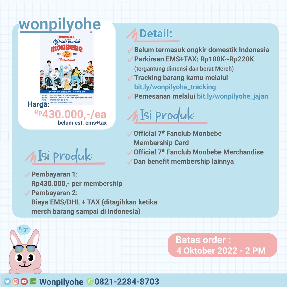 wonpilyohe's tweet photo. INA GO | #MONSTAX OFFICIAL FAN CLUB
'#MONBEBE' 7th Term Recruitment (Additional Batch)🧸🍕

Detail PO:
⏰ Close: 4 Oktober - 2PM
🚚 EMS+TAX❌
📩 Detail cek poster

 🔗 Form Order: https://t.co/5jTEH3sTlA

#MONSTA_X #몬스타엑스
#몬베베7기 #몬베베 #OfficialFanclub https://t.co/BdEXVUWM1h
