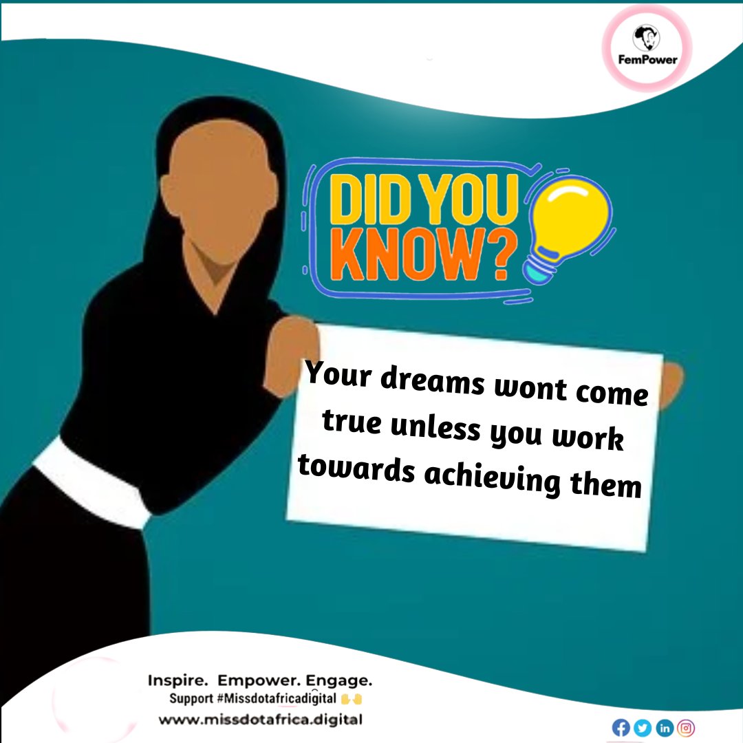MissdotAfrica's tweet photo. Did you know that your dreams can never come true if you don't put effort to achieve them?
Like, share, comment
Follow @FemPower
#engage #inspire #SheTechsCharge #missdotafricadigital #womenempowerment #facts https://t.co/MUuXEwCTdn