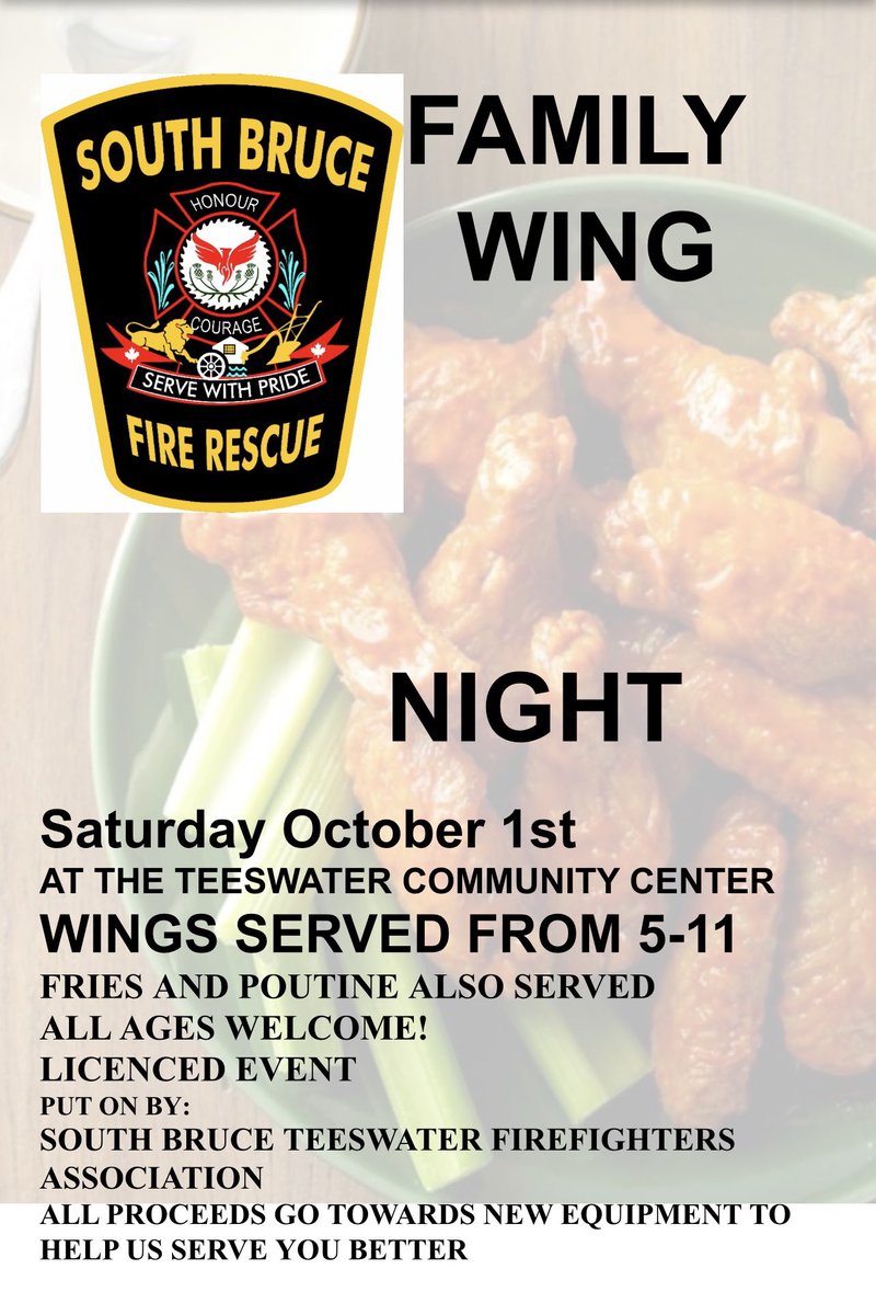Teeswater Firefighter’s Family Wing Night Saturday Oct 1st 5pm -11pm.      Wings, Poutine, Refreshments Teeswater Community Center #southbrucefire👨🏻‍🚒🚒🇨🇦