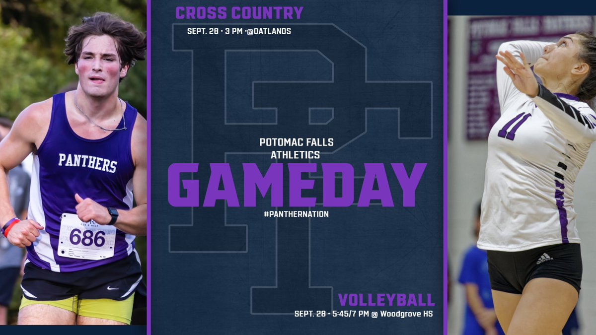 GAMEDAY! Cross Country heads to Oatlands and Volleyball travels to Woodgrove HS today. Good luck! 
<a href="/PFannouncements/">Potomac Falls HS</a> 
<a href="/PFHS_AthBooster/">PFHS Athletic Booster Club</a> 
<a href="/PFXC_Track/">PFHS_XC & Track</a> 
<a href="/PFHSvolleyball/">Panther Volleyball</a> 
<a href="/The_PantherPit/">The Panther Pit</a>