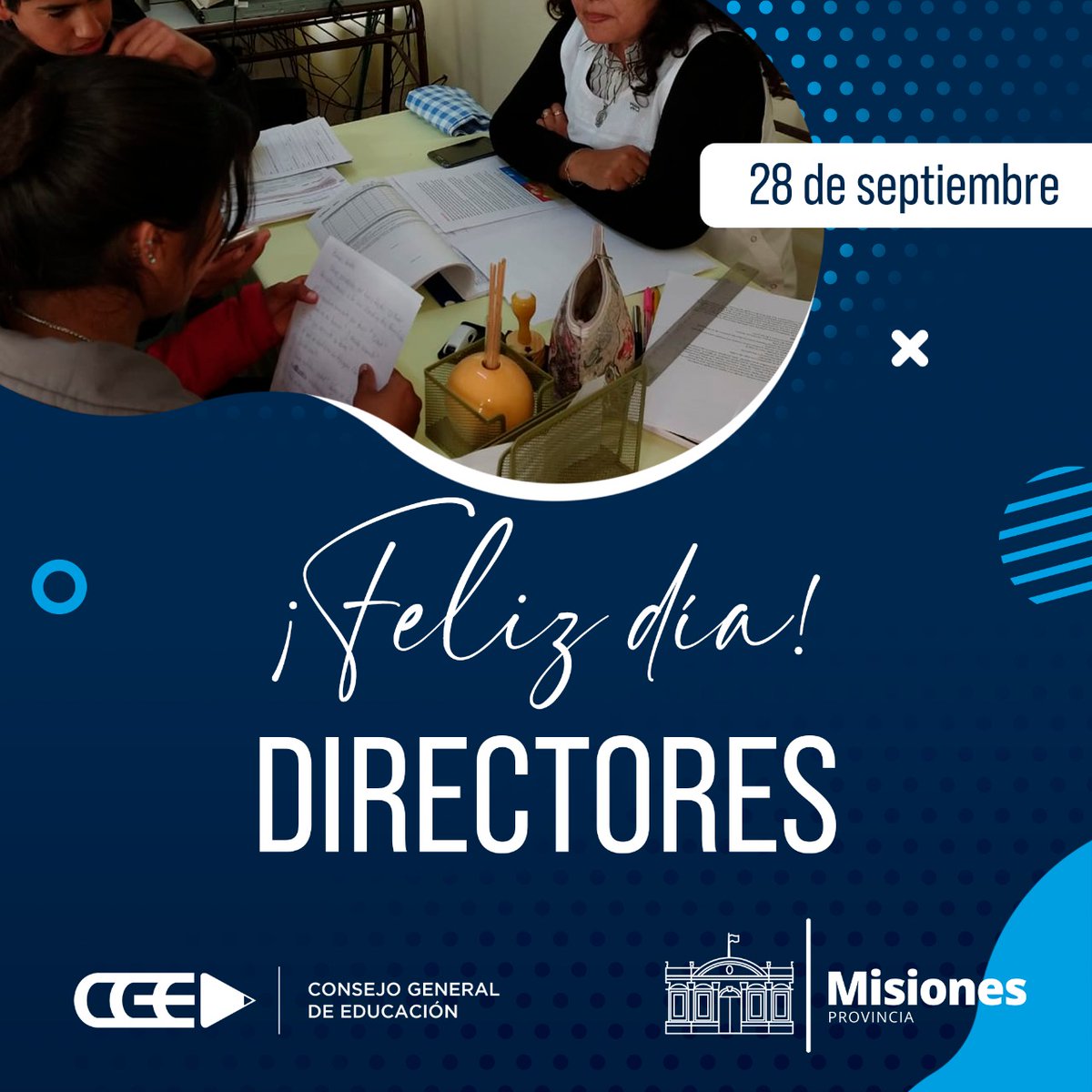 CGEMisiones's tweet photo. 🗓 Hoy 28 de Septiembre se celebra el día del director y directora de escuela. Un saludo a quienes asumen una importancia imprescindible para el desarrollo de la actividad educativa en todas las escuelas de nuestra provincia. 
#CGEMisiones https://t.co/rThXYcG2ZN