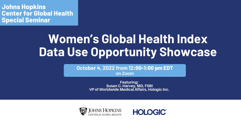 Join the Women’s Global Health Index Data Use Opportunity Showcase on October 4th at 12pm, which will showcase the Hologic and Gallop Women’s Global Health Index database. Register Here:jh.zoom.us/webinar/regist… @JohnsHopkinsSPH @JHUCarey @HopkinsMedicine @JHUNursing @SAISHopkins