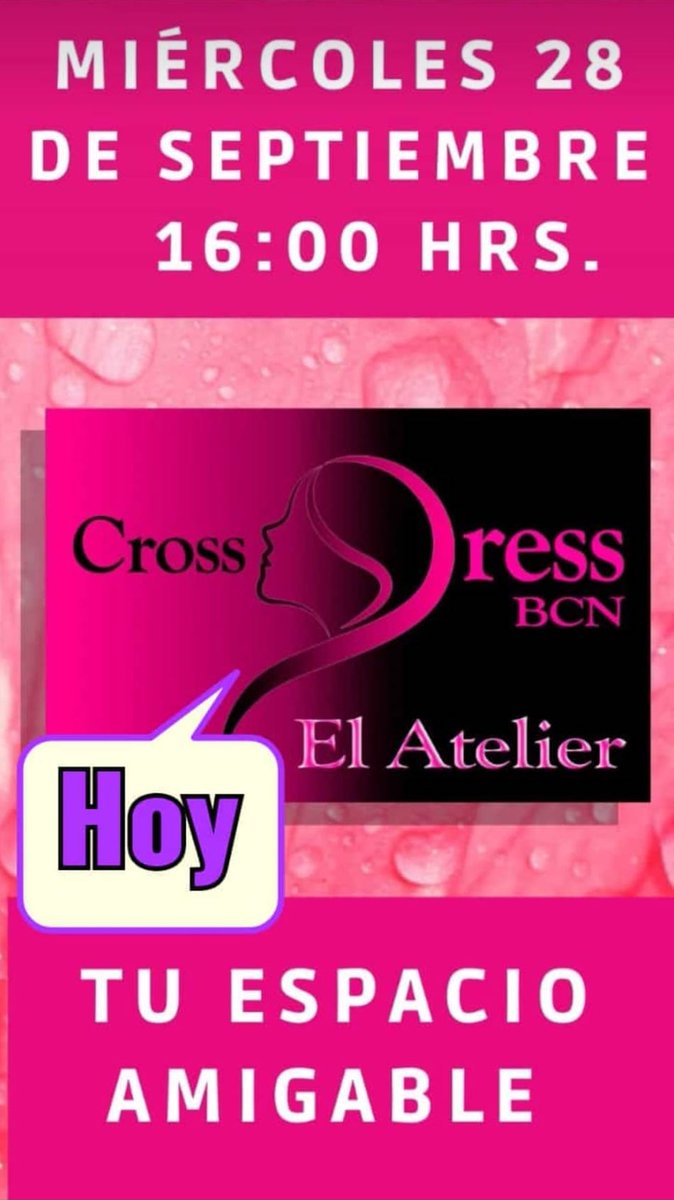 CrossDressBCN's tweet photo. HOY miércoles 27!!
#AtelierCrossDressBCN
¿Quieres asistir?
Contáctanos por WhatsApp +34 667504222

#Crossdress #CrossDressBCN #TransCd #crossdresser #Manfemale  #CdParty #CdBarcelona #crossdressing #CrossdressBarcelona #GayBCN #CrossdressSex #CrossdressersParty #CrossdesserBCN https://t.co/njhwydVQbW