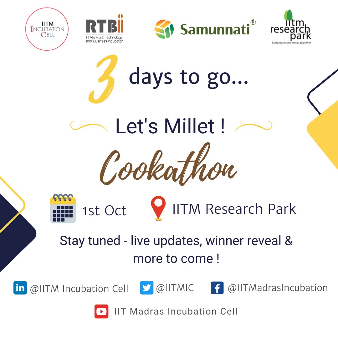IITMIC's tweet photo. ⌛️⌛️⌛️The countdown begins – 3 more days to go for our first ever #millet Cookathon - #LetsMillet!
Stay tuned as we share more details over the next few days and live updates of the event on Saturday, 1st Oct! 
#healthycooking #milletcooking  #சிறுதானியசமையல் https://t.co/b1ZIqvu03L