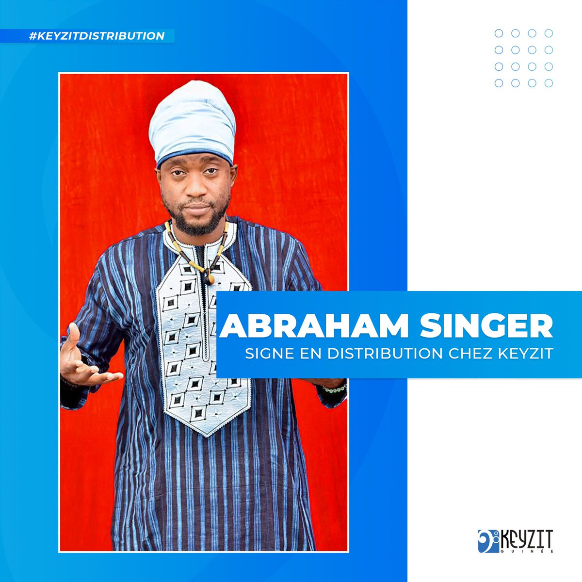 dramane91's tweet photo. Ensemble accueillons les artistes Abraham Singer LANCINET ALDIABAL qui signe en distribution chez KEYZIT GUINÉE !

Désormais retrouvez leur projets sur toutes les plateformes de streaming et de téléchargement légal ! 🔥🔥🔥

#KeyzitDistribution #KeyzitAfricanMajor https://t.co/80udopWncF