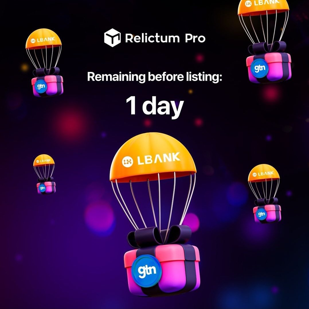 RelictumID's tweet photo. GTN akan listing di Lbank dalam 1 hari lagi

🤑 BONUS RETWEET!

🤞 Dapatkan 125 #GTN setiap hari!
🔸 Ikuti Twitter @relictumpro 😉
🔸 Retweet pesan listing terakhir 📞
🔸 Komentar 💻  + ❤️ like 3 twit terakhir

#Relictum #gtn #genesistoken #relictumpro #LBank #Listing #altcoin https://t.co/5pkiJO7hFG