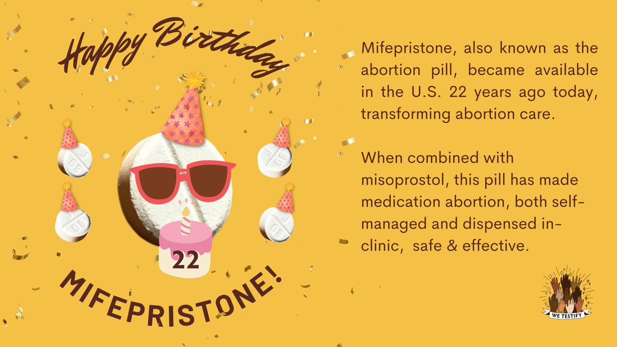 AbortionStories's tweet photo. Happy Birthday, Mife! Thanks for forming part of our abortion care options for 22 years.

We will continue to fight until access to mifepristone is widely available - without risk of criminalization - to anyone who wants it 💛 https://t.co/t45YAj5sB0