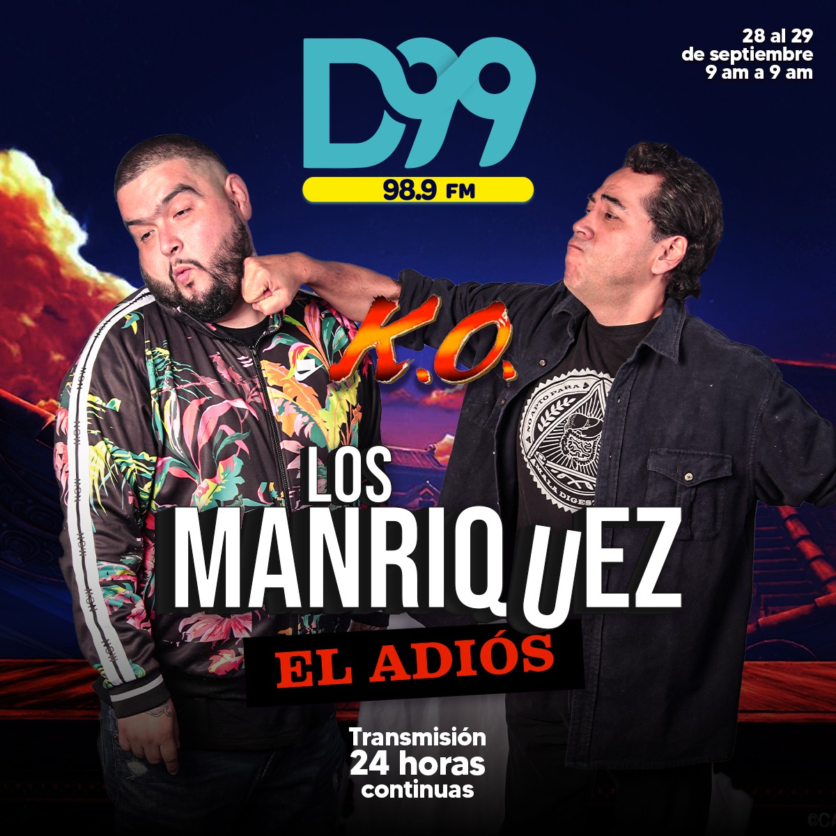 D99Radio's tweet photo. 🔴Hoy el Adiós de los #Manriquez🔴
despediremos a @morocopalacios y @lamolechida con una transmisión de 24 horas continuas, forma parte de este evento, ¡Entérate como, estando al pendiente de las redes y los turnos al aire en #D99! 😵😎🔥💥 https://t.co/PYJ2Yzq1nU