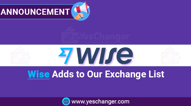 YesChanger's tweet photo. #Yeschanger adds #Wise to our exchange direction list. You can Buy or sell e-currency with wise easily!

https://t.co/aJMMLv6T74
#Currencyexchange #E_Currency #Exchanger https://t.co/MucUk0pZxw