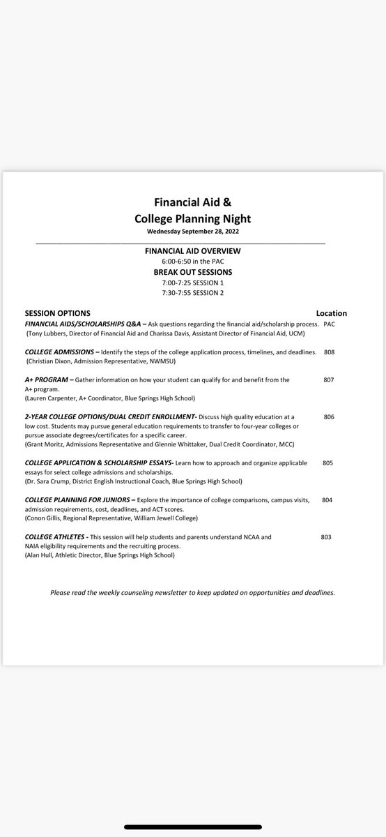 Reminder! Financial Aid and College Planning Night is tonight from 6-8pm at Blue Springs High School. Please park in the west lot and enter through the PAC doors. There will be an entryway through the construction zone.