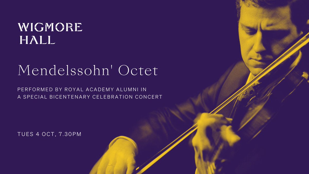 Tues 4 Oct at 7.30PM, @JamesEhnes, @jack_liebeck, @LucyCroweSop, & @cellojknight celebrate @RoyalAcadMusic's forthcoming bicentenary with Mendelssohn's Octet & Stein's arrangement of Mahler 4, with musicians & professors past & present. Tickets from £16. wigmore-hall.org.uk/whats-on/selec…