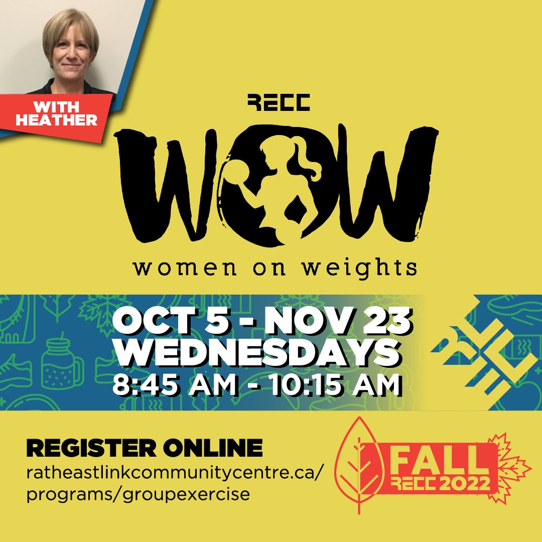 Join Women on Weights this fall at the RECC with our fitness instructor Heather Patton.

October 5 to November 23, 2022 | 8 Weeks | Wednesdays from 8:45 am - 10:15 am

Register Online now at: ratheastlinkcommunitycentre.ca/programs/group…