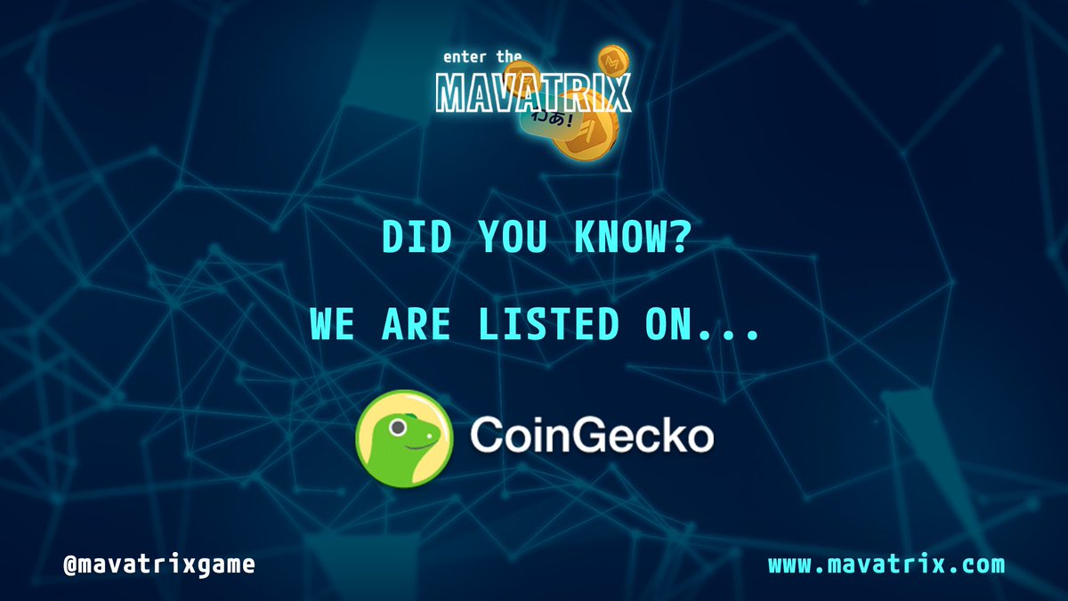 Hey guys! 👋

Btw, did you know about us being listed on Coingecko...? 🤔🤨

Start trading now! 😎
---> coingecko.com/en/coins/mavav…

Or visit our official Linktree 🥸
linktr.ee/mavatrix

#crypto #blockchain #cryptocurrency #cryptocommunity #cryptonews #bsc #Binance #mvx #Token