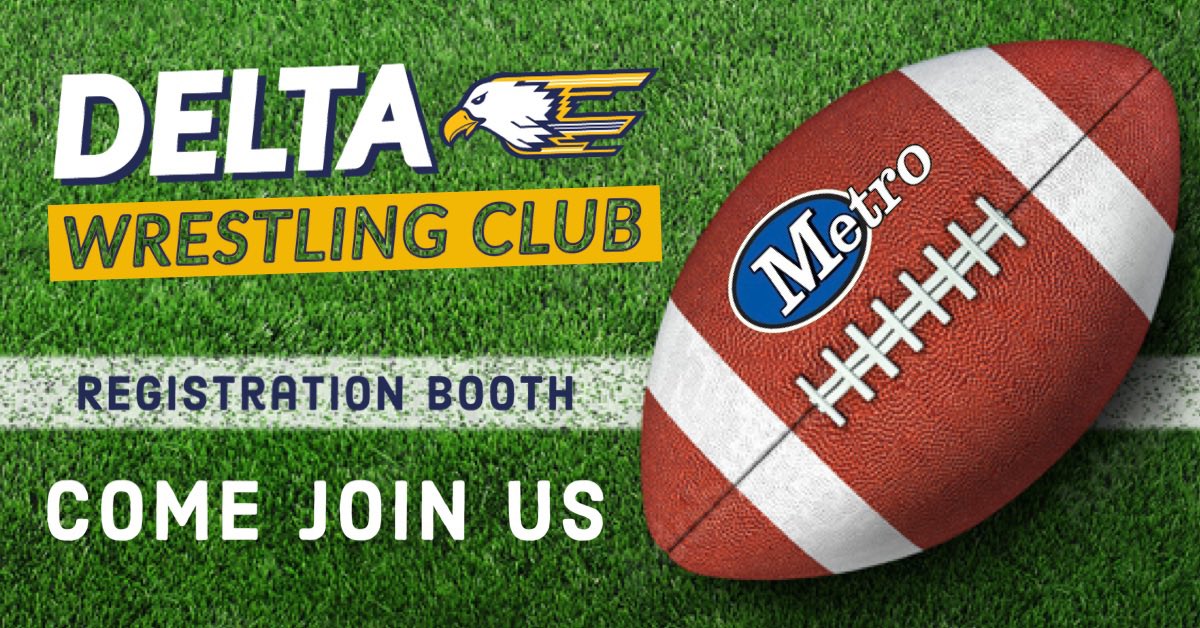 DeltaWrestling_'s tweet photo. 🤼‍♂️ + 🏈 = 🏆 

This Saturday, Oct. 1st we will have a registration booth set up at all the Metro Football games! 👍🏼

Come get information about this upcoming wrestling season and a chance to get registered! ✅

#𝘌𝘢𝘨𝘭𝘦𝘴𝘖𝘯𝘛𝘩𝘦𝘙𝘪𝘴𝘦 🦅 https://t.co/1fOqaJcAaG