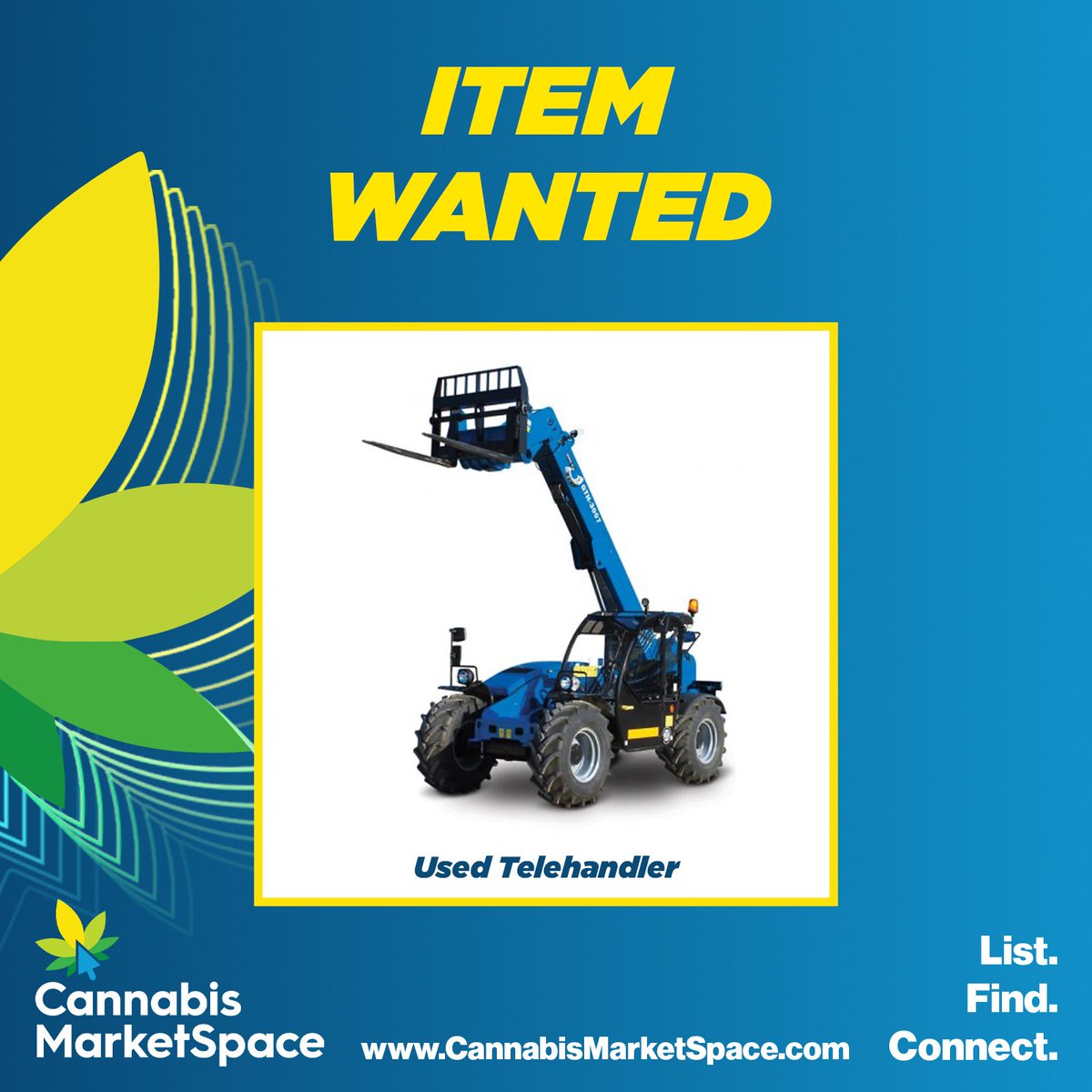 *Wanted*
We are looking for a gently used Telehandler. Do you have one in your warehouse that needs a new home? 

Visit us at CannabisMarketSpace.com &amp; see what great deals you can find.

#cannabisindustry #cannabiscommunity #forsale #cannabis #cannabisequipment #telehandler