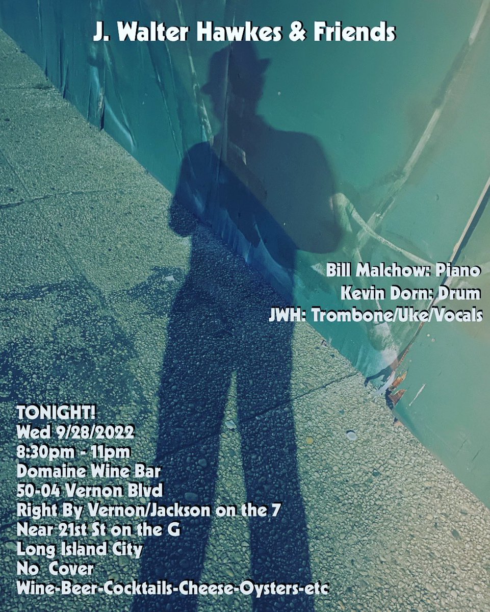 Blatboy's tweet photo. Playing #trombone and #ukulele tonight w/@BillMalchow on #piano and young Kevin Dorn on #snaredrum from 8:30-11 for your #wine #cheese and #oysters at Domaine Bar A Vins (50-04 Vernon Blvd in Long Island City, New York) #jazz #notelevision #acoustic https://t.co/7P6UBzWVZC