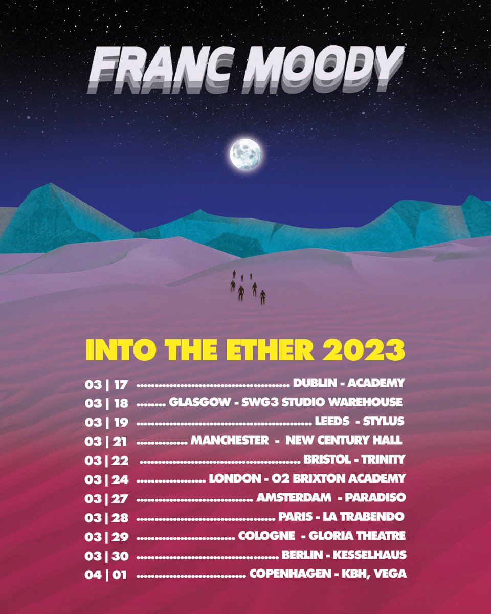 FrancMoody's tweet photo. 🏜🚂 INTO THE ETHER 2023🚂🏜
On sale Friday 10am (UK) https://t.co/y7IPYlS8gn