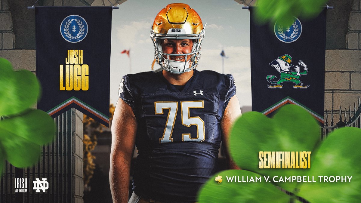 Congratulations to Josh Lugg who has been named a Semifinalist for the 2022 William V. #CampbellTrophy 🔗: bit.ly/3BRCzB0 #GoIrish