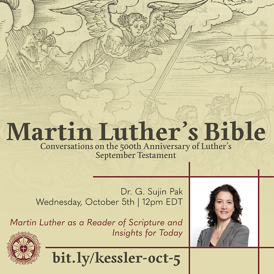PittsLibrary's tweet photo. Our 2nd Kessler Conversation is on Wednesday (10/5) with Dr. G. Sujin Pak of @BUTheology! Dr. Pak will discuss Luther’s key exegetical principles and theological themes, considering them then &amp; now. Register for free at https://t.co/85Ad97UnVr. See you (virtually) there! https://t.co/49kcHhgC7T