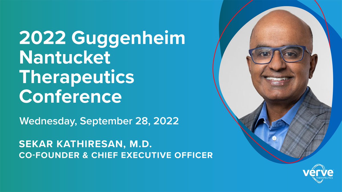 Our co-founder and CEO @skathire, M.D. spoke at the @GuggenheimPtnrs Nantucket Therapeutics Conference this morning. Tune in to the replay here: ir.vervetx.com/events/event-d…