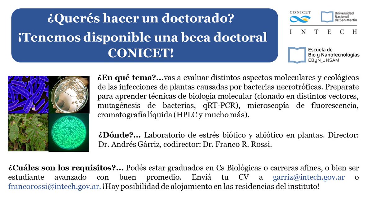 ¿Tenés ganas de hacer un doctorado y formarte en microbiología? ¡Te estamos buscando!
Hay una beca disponible. 
<a href="/CONICETDialoga/">CONICET Dialoga</a> <a href="/IntechChascomus/">INTECH Chascomús</a> <a href="/unsamoficial/">Universidad Nacional de San Martín</a> <a href="/ebynunsam/">Escuela de Bio y Nanotecnologías</a> <a href="/iab_agrobio/">Ingeniería en Agrobiotecnología</a> 
<a href="/AndresGarriz/">Andrés Gárriz</a> <a href="/fmr17/">Matias Romero</a>
