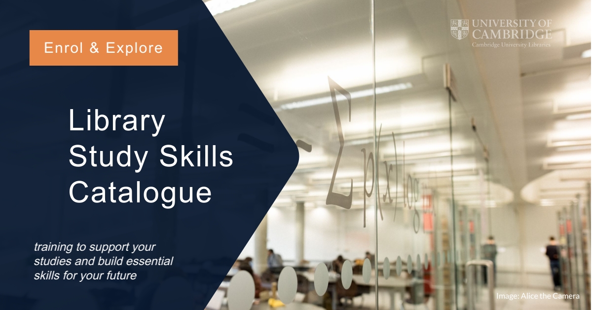 🥳 <a href="/Cambridge_Uni/">Cambridge University</a> students, we've made it easier for you to explore support, build your confidence, and master essential skills for your studies!

Enrol on the *new* Library Study Skills Catalogue (via Raven) and find training &amp; resources to suit you.

loom.ly/IUKCmfs