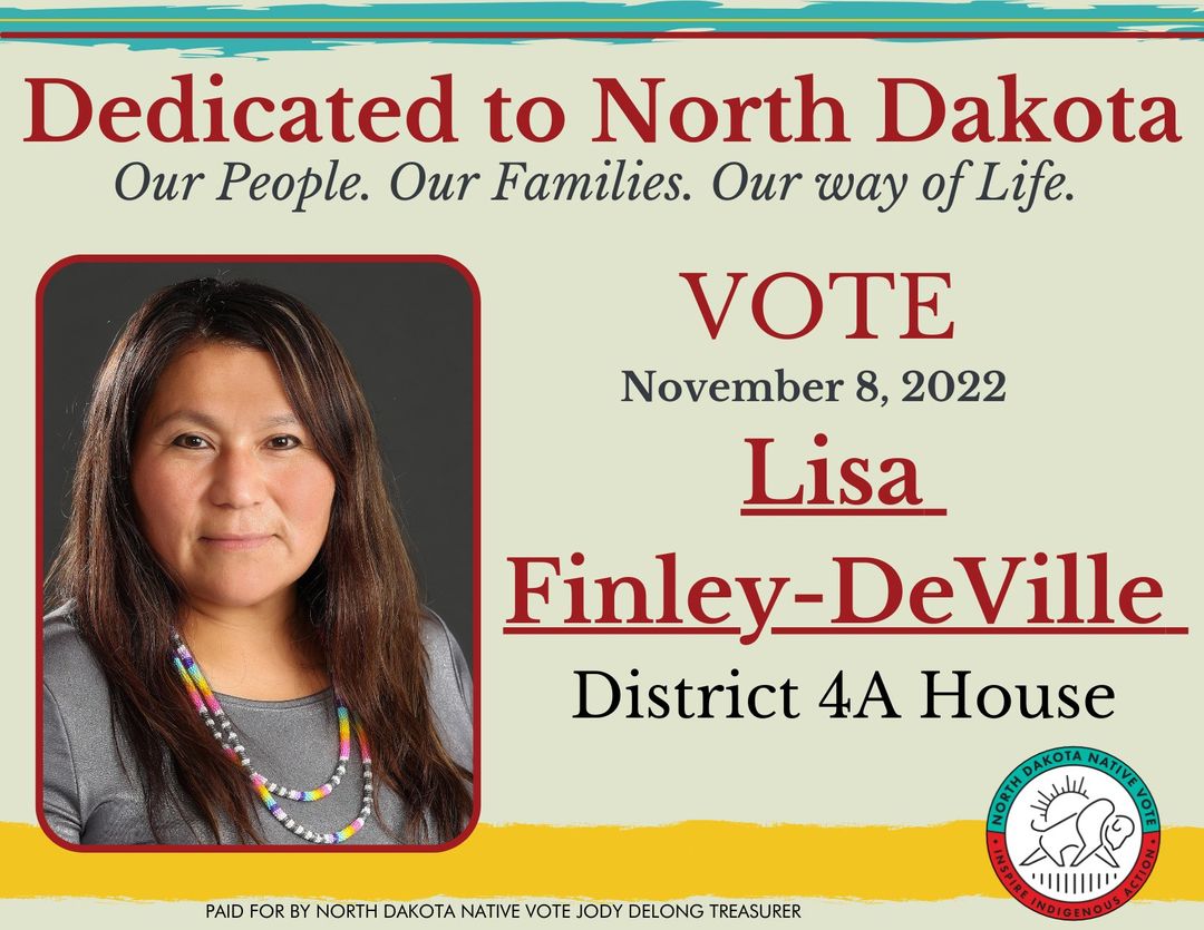 NDNV_official's tweet photo. District 4-A: Elect a leader that will work for you! Elect Lisa Finley-DeVille to District 4-A House of Representatives! #FortBerthold #LisaForHouse #InspireIndigenousAction https://t.co/Y6egt7R4GB
