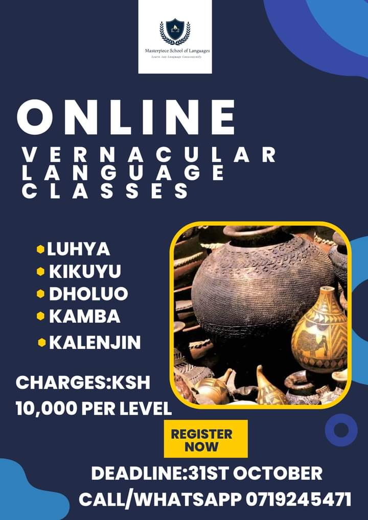 ViolanNews's tweet image. Learn Luhya,Gikuyu,Dholuo,Kamba or Kalenjin at the comfort of your home.
Call or whatsapp 0719245471 to register.